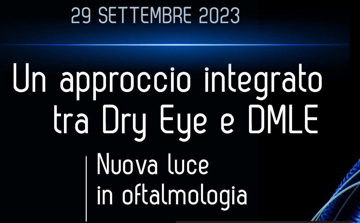 29/9: convegno Un approccio integrato tra Dry Eye e DMLE